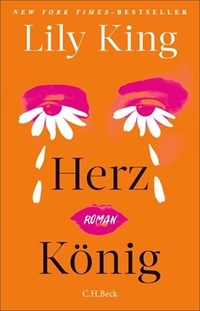 Lily King. Herz König - Roman. C.H. Beck Verlag, München, 2026.