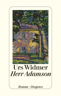 Cover: Urs Widmer. Herr Adamson - Roman. Diogenes Verlag, Zürich, 2009.