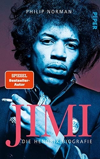 Buchcover: Philip Norman. Jimi - Die Hendrix-Biografie. Piper Verlag, München, 2020.