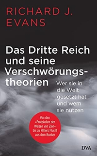 Cover: Das Dritte Reich und seine Verschwörungstheorien