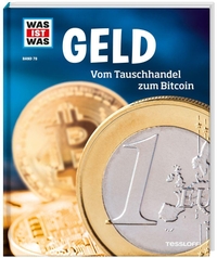 Cover: Geld. Vom Tauschhandel zum Bitcoin