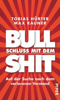 Cover: Schluss mit dem Bullshit!