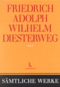 Cover: Friedrich Diesterweg: Sämtliche Werke: Aus den `Rheinischen Blättern für Erziehung und Unterricht`