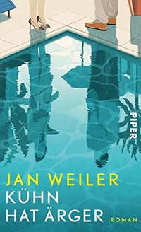 Buchcover: Jan Weiler. Kühn hat Ärger - Roman. Piper Verlag, München, 2018.
