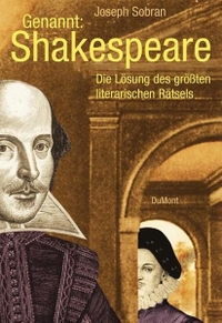 Buchcover: Joseph Sobran. Genannt: Shakespeare - Die Lösung des größten literarischen Rätsels. DuMont Verlag, Köln, 2002.