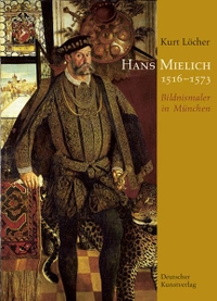 Cover: Hans Mielich (1516-1573)