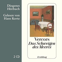Buchcover: Vercors. Das Schweigen des Meeres - 2 CD. Diogenes Verlag, Zürich, 2012.