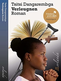 Buchcover: Tsitsi Dangarembga. Verleugnen - Roman. Orlanda Verlag, Berlin, 2022.