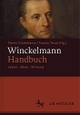 Cover: Martin Disselkamp (Hg.) / Fausto Testa (Hg.). Winckelmann-Handbuch - Leben - Werk - Wirkung. J. B. Metzler Verlag, Stuttgart - Weimar, 2017.