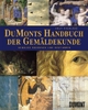 Cover: DuMonts Handbuch der Gemäldekunde