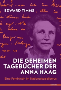 Cover: Die geheimen Tagebücher der Anna Haag