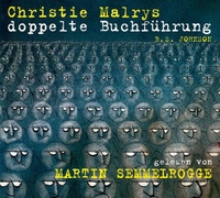 Buchcover: Bryan Stanley Johnson. Christie Malrys doppelte Buchführung - 3 CDs. Kein und Aber Verlag, Zürich, 2005.