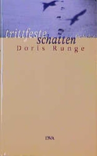 Buchcover: Doris Runge. trittfeste Schatten - Gedichte. Deutsche Verlags-Anstalt (DVA), München, 2000.
