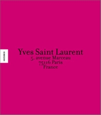 Buchcover: David Teboul. Yves Saint Laurent - 5, avenue Marceau. Knesebeck Verlag, München, 2002.