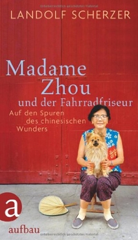 Cover: Madame Zhou und der Fahrradfriseur