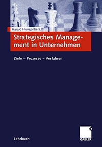 Buchcover: Harald Hungenberg. Strategisches Management in Unternehmen. Betriebswirtschaftlicher Verlag Dr. Th. Gabler, Wiesbaden, 2000.