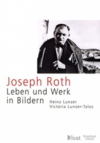 Cover: Joseph Roth - Leben und Werk in Bildern
