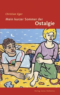 Cover: Mein kurzer Sommer der Ostalgie
