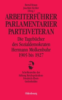 Cover: Arbeiterführer, Parlamentarierer, Parteiveteran