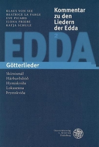 Cover: Kommentar zu den Liedern der Edda - Band 2: Götterlieder. C. Winter Universitätsverlag, Heidelberg, 1997.