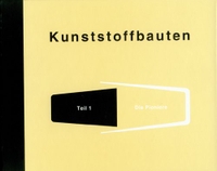 Buchcover: Elke Genzel / Pamela Voigt. Kunststoffbauten - Teil 1: Die Pioniere. Bauhaus Universitätsverlag, Weimar, 2005.