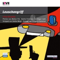 Buchcover: Lauschangriff - POP-Hörspiele, 5 CDs. Random House Audio, München, 2005.