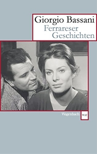 Buchcover: Giorgio Bassani. Ferrareser Geschichten. Klaus Wagenbach Verlag, Berlin, 2007.