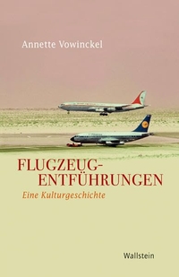 Cover: Flugzeugentführungen