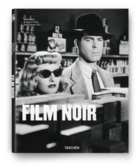 Buchcover: Alain Silver / James Ursini. Film Noir. Taschen Verlag, Köln, 2012.
