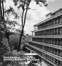 Buchcover: Egon Eiermann: German Embassy, Washington. Edition Axel Menges, Fellbach, 2004.