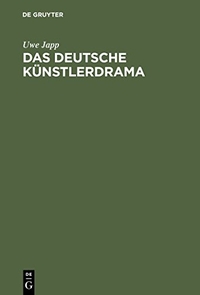 Buchcover: Uwe Japp. Das deutsche Künstlerdrama - Von der Aufklärung bis zur Gegenwart. Walter de Gruyter Verlag, München, 2004.