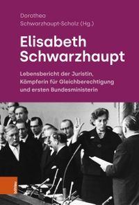 Dorothea Schwarzhaupt-Scholz (Hg.). Elisabeth Schwarzhaupt - Lebensbericht der Juristin, Kämpferin für Gleichberechtigung und ersten Bundesministerin. Vandenhoeck und Ruprecht Verlag, Göttingen, 2026.