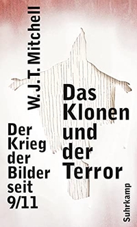Cover: Das Klonen und der Terror