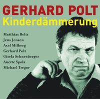 Buchcover: Gerhard Polt. Kinderdämmerung - Drama um begabte Kinder. Kein und Aber Records, Zürich, 2003.