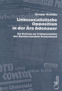 Cover: Linkssozialistische Opposition in der Ära Adenauer