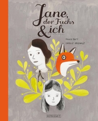 Buchcover: Isabelle Arsenault / Fanny Britt. Jane, der Fuchs und ich. Reprodukt Verlag, Berlin, 2014.