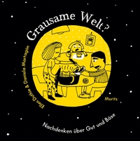 Cover: Grausame Welt?