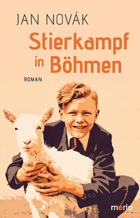 Jan Novak. Stierkampf in Böhmen - Roman. Morio Verlag, Heidelberg, 2026.