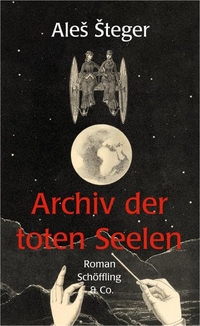 Cover: Archiv der toten Seelen