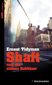 Buchcover: Ernest Tidyman. Shaft und die sieben Rabbiner. Pendragon Verlag, Bielefeld, 2003.