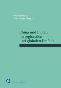 Cover: China und Indien im regionalen und globalen Umfeld