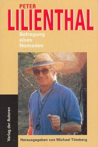 Buchcover: Peter Lilienthal. Befragung eines Nomaden. Verlag der Autoren, Frankfurt am Main, 2002.