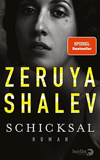 Buchcover: Zeruya Shalev. Schicksal - Roman. Berlin Verlag, Berlin, 2021.