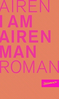 Cover: I am Airen Man