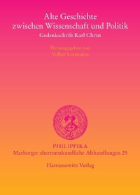 Cover: Alte Geschichte zwischen Wissenschaft und Politik 