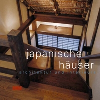 Buchcover: Alexandra Black / Noboru Murata. Japanische Häuser - Architektur und Interieurs. DuMont Verlag, Köln, 2001.