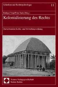 Cover: Kolonialisierung des Rechts