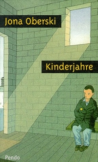 Buchcover: Jona Oberski. Kinderjahre - Novelle. Pendo Verlag, München, 1999.