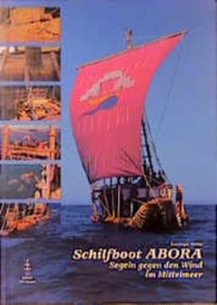 Buchcover: Dominique Görlitz. Schilfboot ABORA - Segeln gegen den Wind im Mittelmeer. DSV Verlag, Hamburg, 2000.