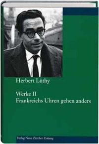 Cover: Herbert Lüthy: Gesammelte Werke